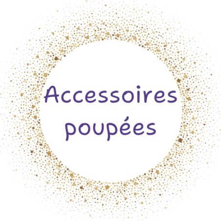 Accessoires poupées